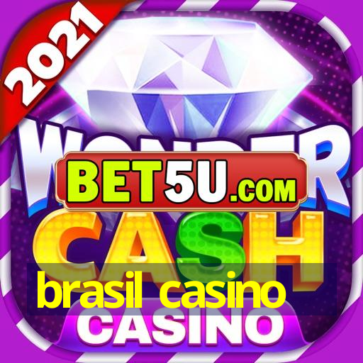 brasil casino